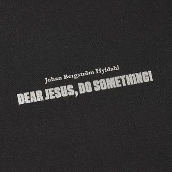 Johan Bergström Hyldahl, "Dear Jesus, Do Something".