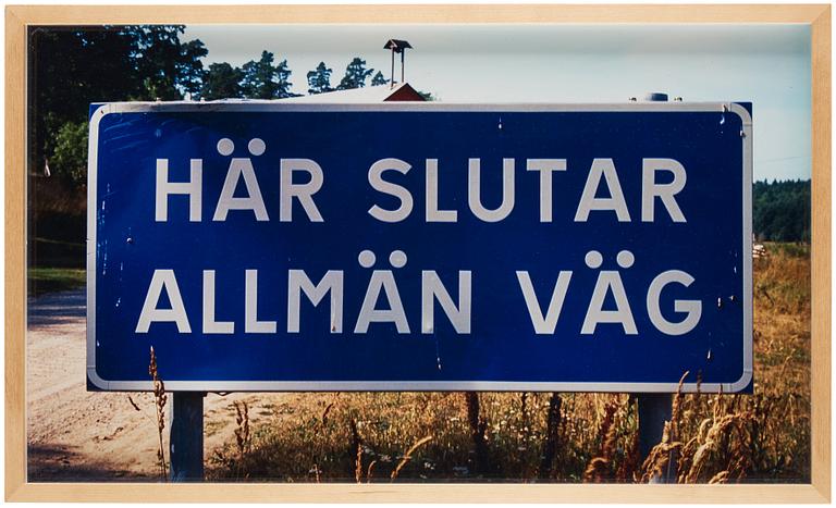 Dan Wolgers, "Här slutar allmän väg", 1995.