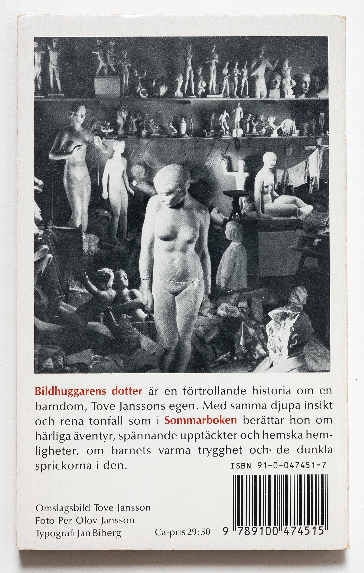 Tove Jansson, a book, 'Bildhuggarens dotter', signed.