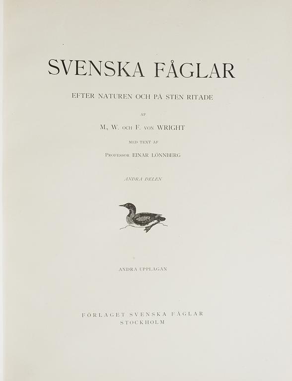 M, W & F VON WRIGHT, boks, 3 volumes, "Svenska fåglar", A. Börtzells tryckeri AB Stockholm, 1927-1929.