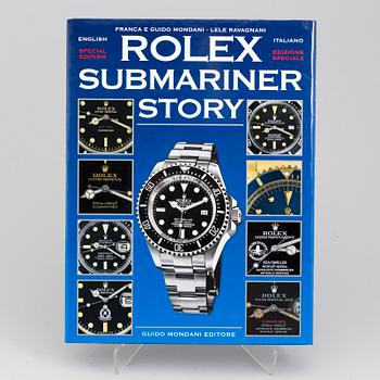 ROLEX SUBMARINER STORY, Special Edition, written by Mondani / Ravagnani,