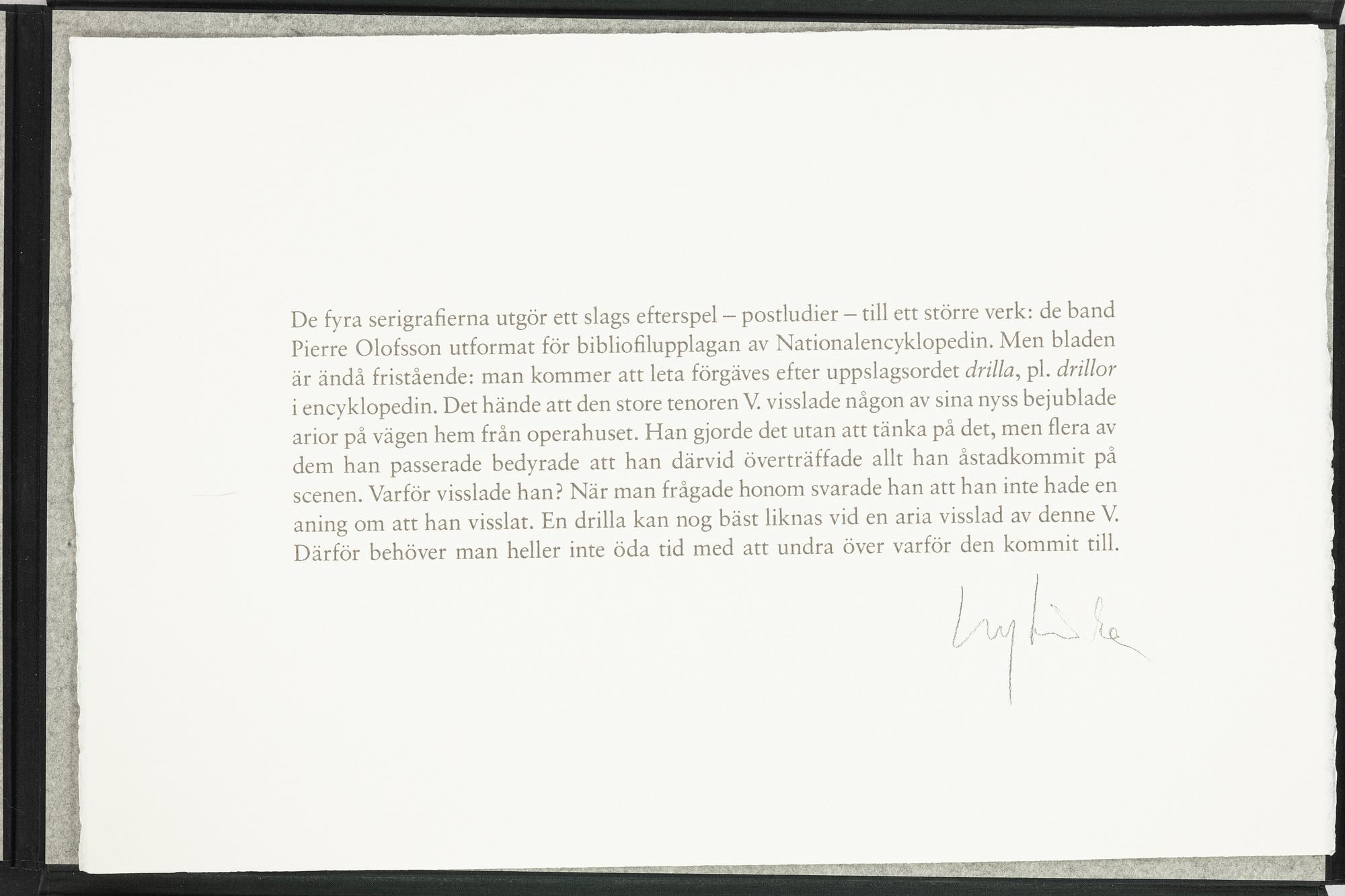 Pierre Olofsson, Ur "Drillor".