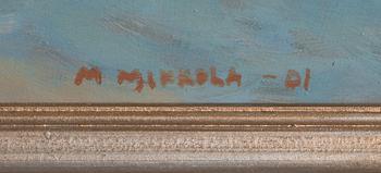 MATTI MIKKOLA, oil on board, signed and dated -01.