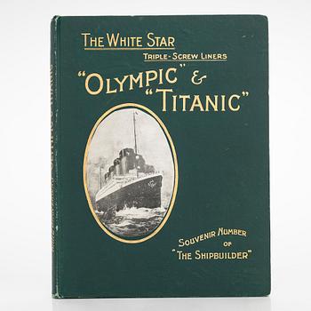 Book, a souvenir number of 'The Shipbuilder' for the Olympic & Titanic.