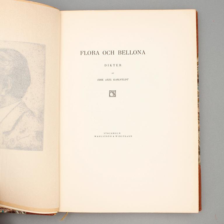 E.A. KARLFELDT, bok, "Flora och Bellona", utgiven i 550 exemplar och innehåller etsning av Carl Larsson.