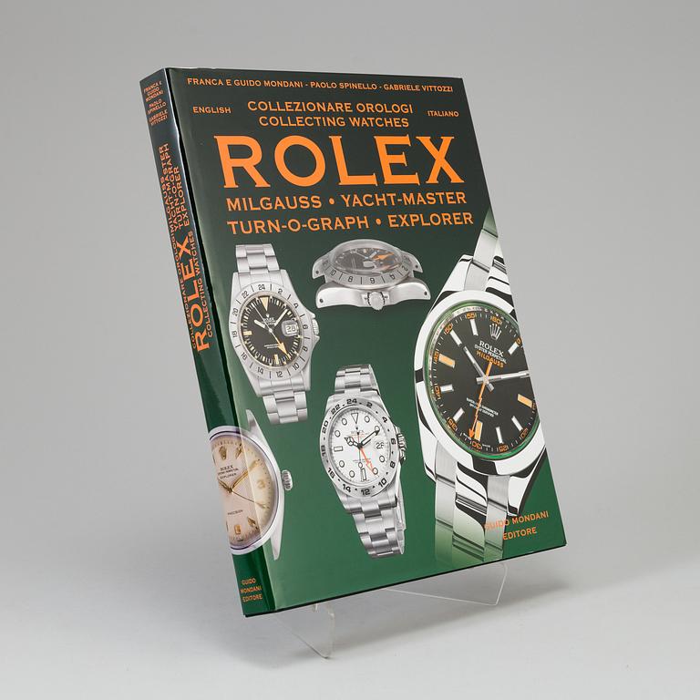 ROLEX MILGAUSS / YACHT MASTER / TURN-O.GRAPH / EXPLORER, av Mondani,