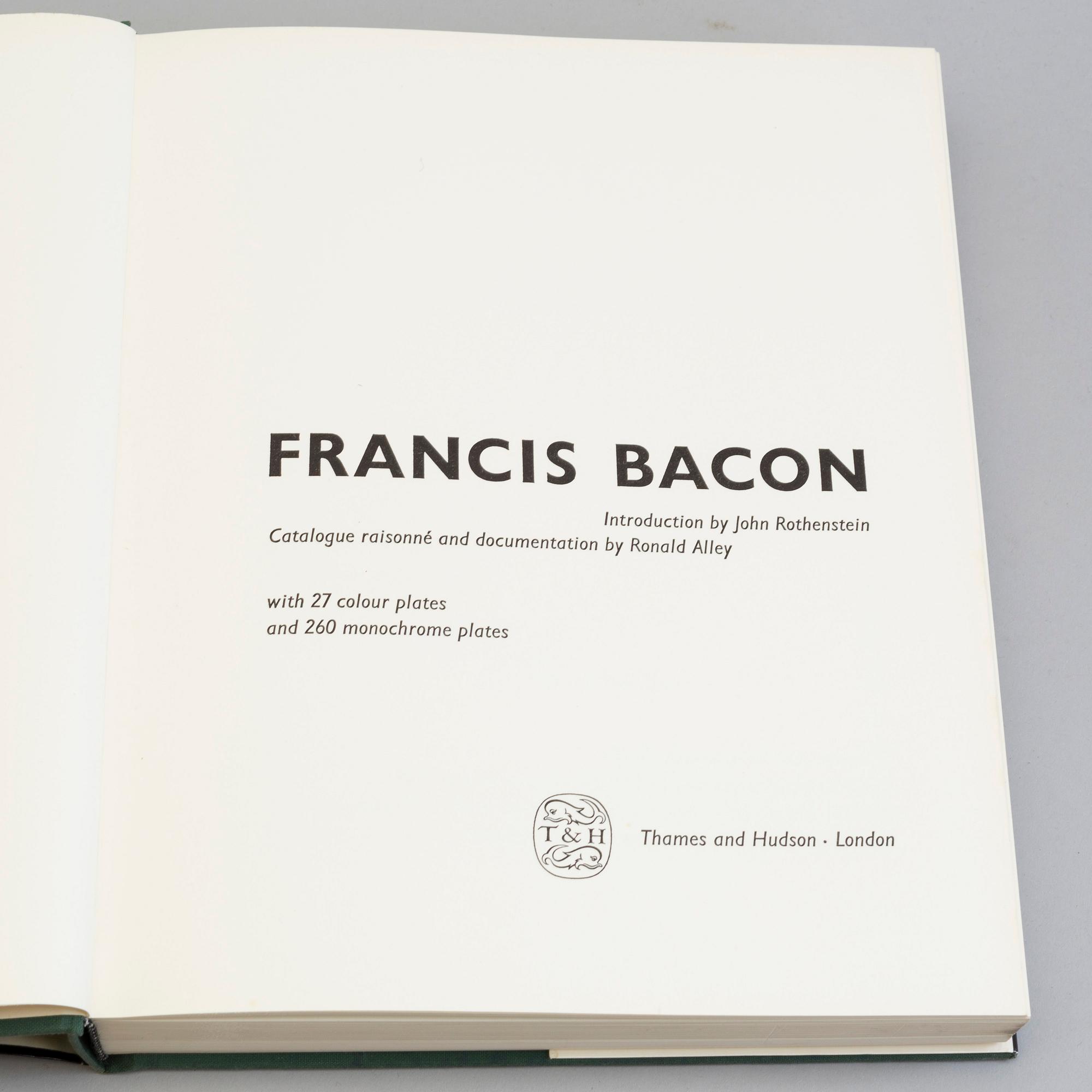 BOK, FRANCIS BACON. Catalogue raisonne by John Rothenstein and Ronald Alley.