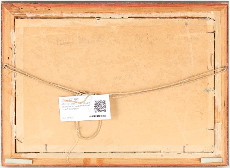 HELMER OSSLUND, olja på smörpapper uppklistrad på pannå. Signerad.