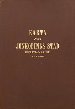 KARTA ÖVER JÖNKÖPINGS STAD UPPRÄTTAD ÅR 1948. AV Wilh. Norsander Stadsingeniör. 1949.