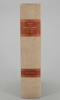 BOK, "Guld- och silversmeder i Finland" av Tyra Borg, Helsingfors 1935.