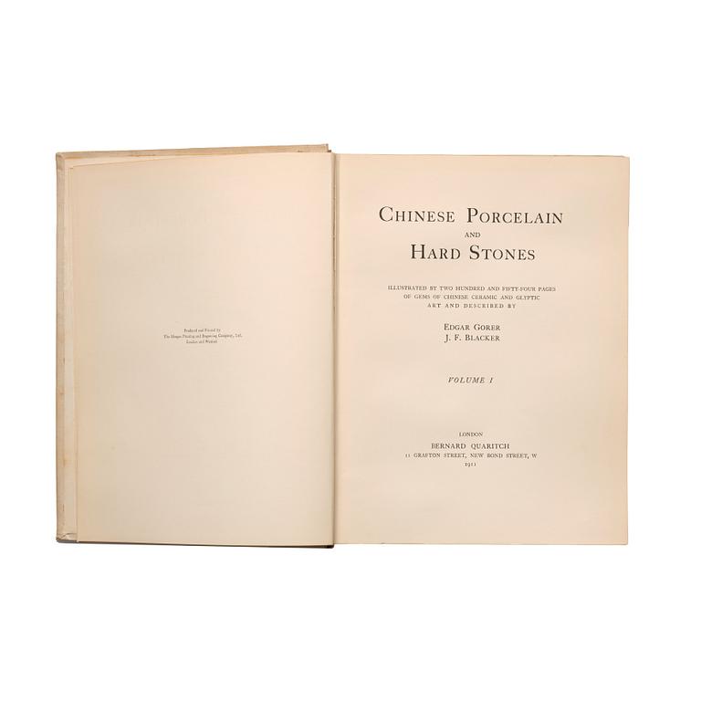 Edgar Gorer and J.F. Blacker, 'Chinese Porcelain and Hard Stones', vol. I and II.