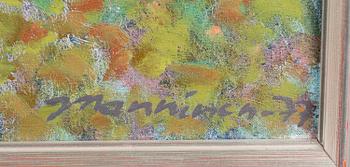 JAAKKO MANNINEN, öljy kankaalle, signeerattu ja päivätty -77.