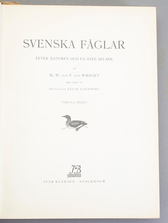 SVENSKA FÅGLAR, 3 volymer, M,W och F. von Wright, Stockholm 1924-29.