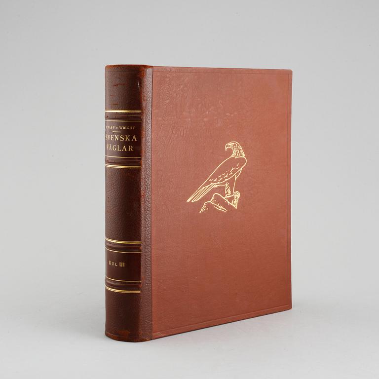 BÖCKER, 3 volymer, "Svenska Fåglar", M. W. & F. von Wright, Förlaget Svenska Fåglar, Stockholm, 1927-29,
