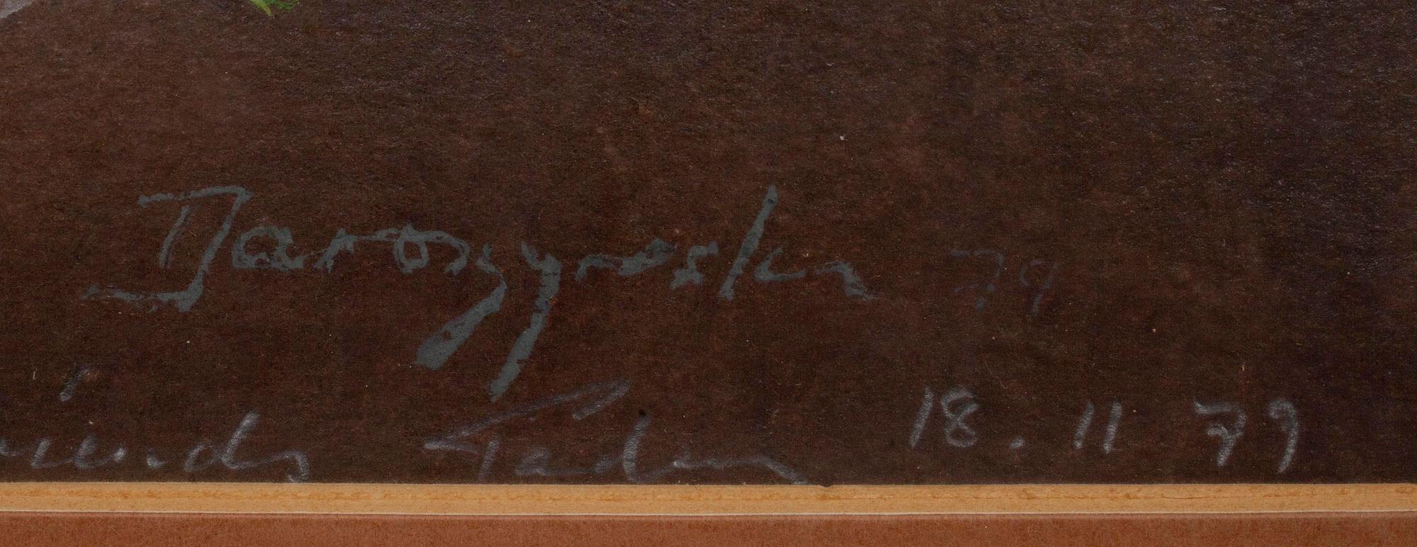TADEUSZ JAROSZYNSKI, blandteknik, signerad och daterad 18.11 -79.