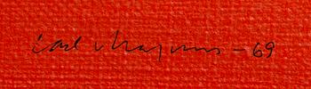 CARL MAGNUS, oil on canvas signed and dated 69.