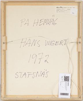 HANS WIGERT, oil on canvas, signed and dated 1972 Stafsnäs on verso.