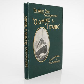 Book, a souvenir number of 'The Shipbuilder' for the Olympic & Titanic.