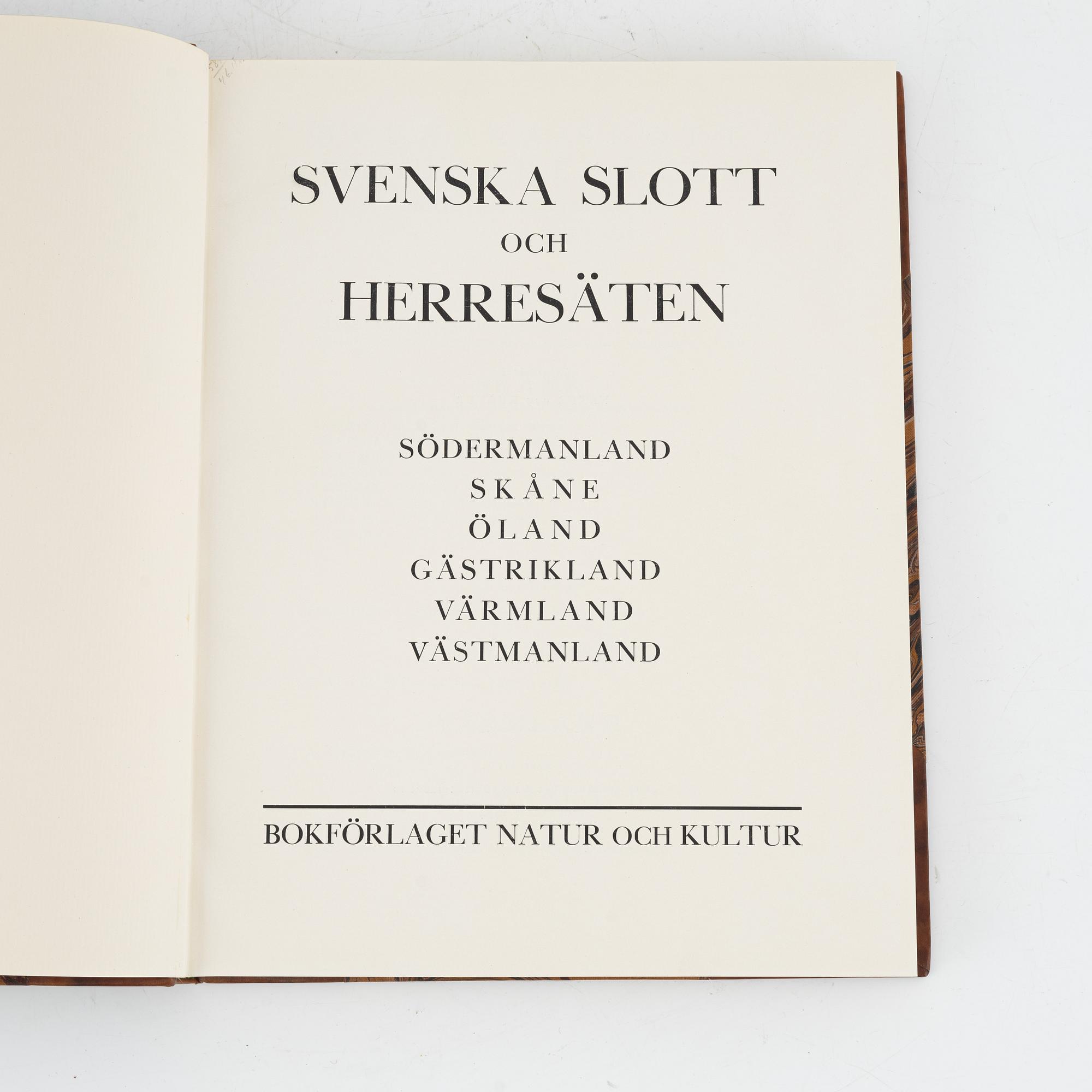 "Swedish Castles and Manor Houses at the Beginning of the 20th Century" and "New Collection", 7 volumes.