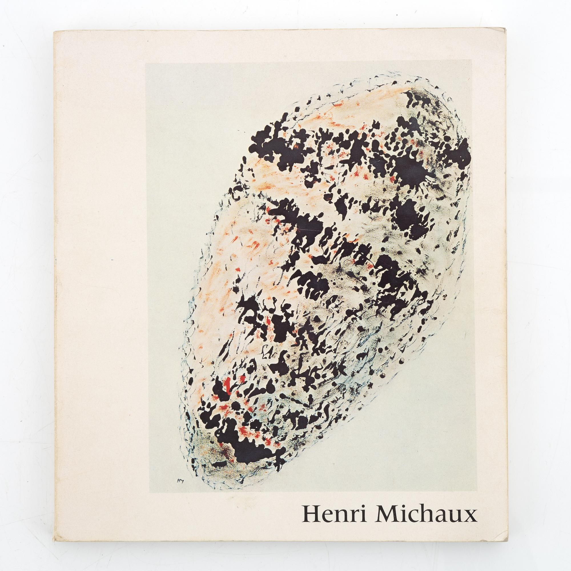 Henri Michaux, "Peintures et Dessins", 1946, exemplaire 595, and catalogues and litterature about Michaux.