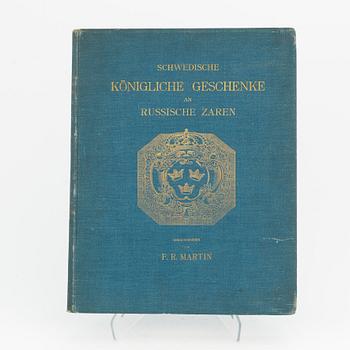 "Schwedische Königliche Geschenke an Russische Zaren" av F.R. Martin, Stockholm 1900.