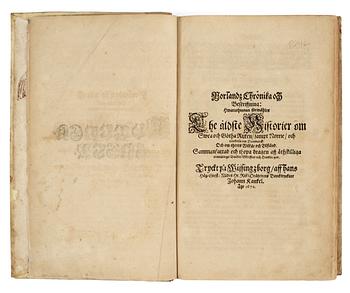 424. Snorri Sturlason [or Sturluson]
NORLANDZ CHRÖNIKA OCH BESKRIFFNING: HWARUTHINNAN FÖRMÄHLES THE ÄLDSTE HISTORIER OM SWEA OCH GÖTHA RIJKEN, SAMPT NORRIE, OCH EEN-DEELS OM DANMARCK, OCH OM THERES WILKÅR OCH TILSTÅND. SAMMANFATTAD OCH IHOPA DRAGEN AFF ÅTHSKI.