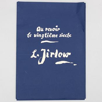 Lennart Jirlow, "Au revoir le vingtième siecle".