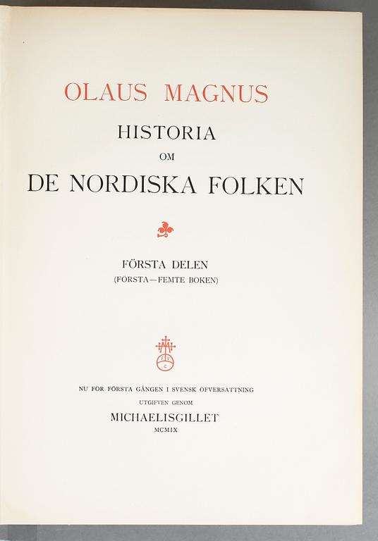 OLAUS MAGNUS, Historia om de nordiska folken, I-V, 1909-16.