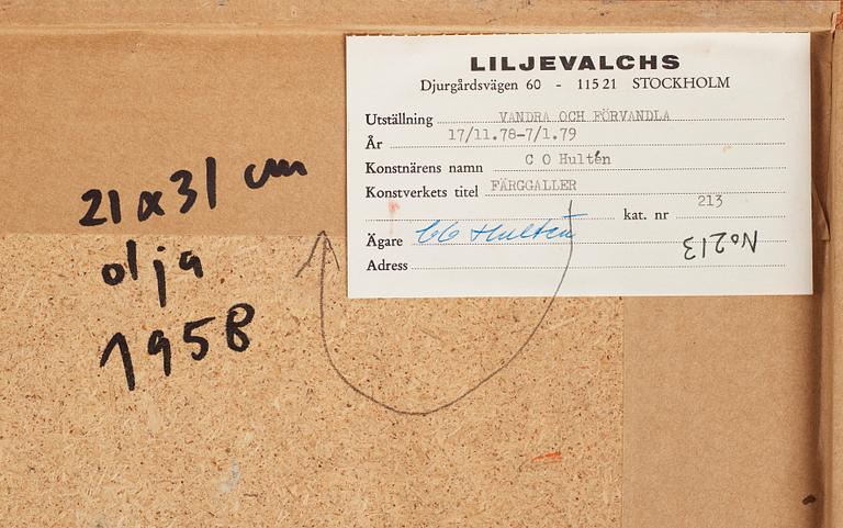 CO Hultén, olja på duk uppfodrad på pannå, signerad och utförd 1958.
