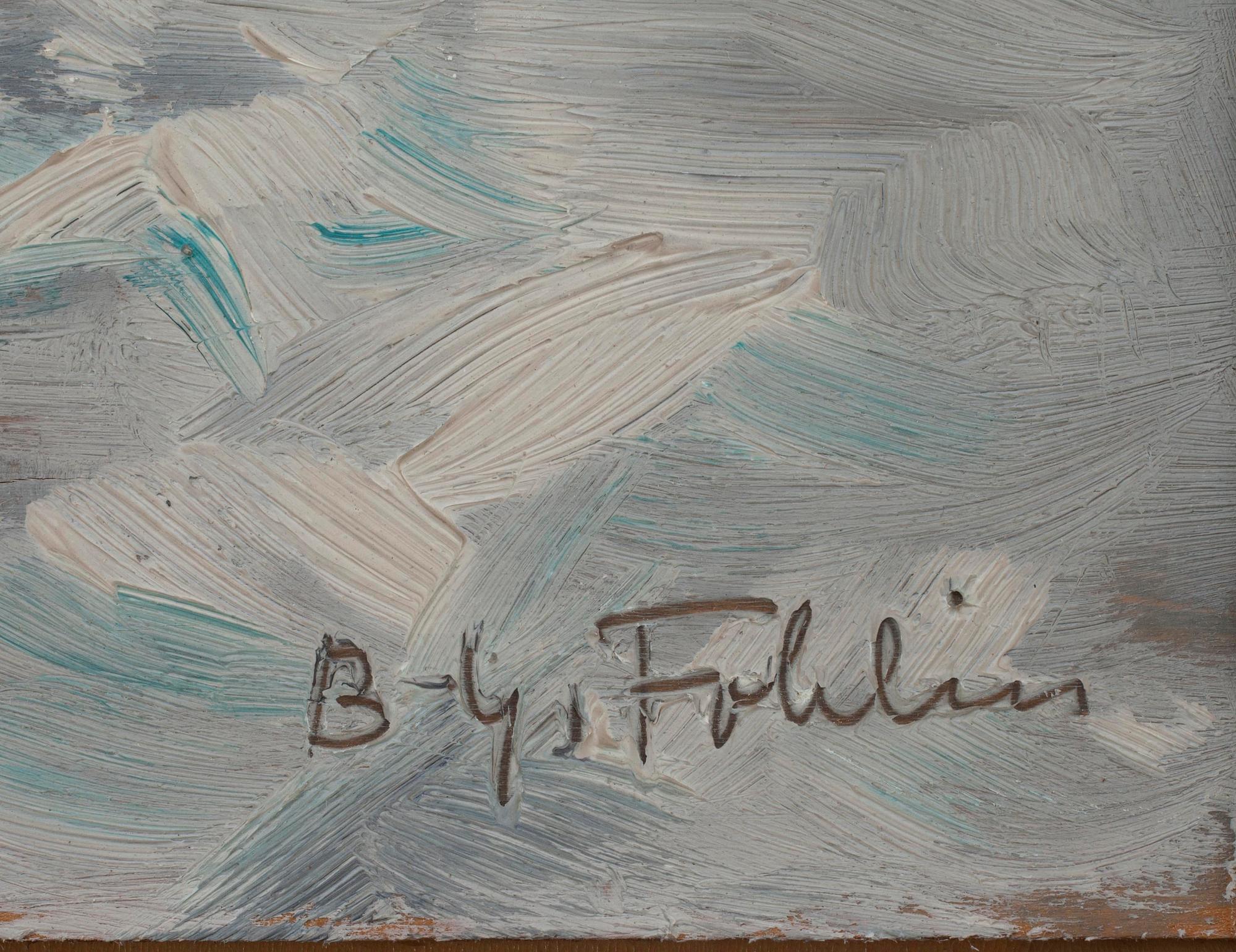 BROR GÖSTA FOHLIN, olja på skiva, signerad.