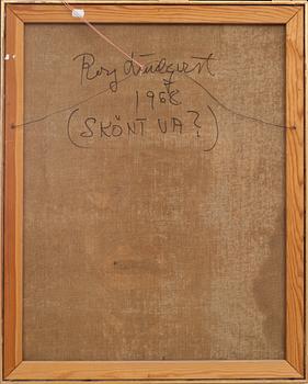 ROY LINDQVIST, olja på duk, a tergo signerad och daterad 1968.