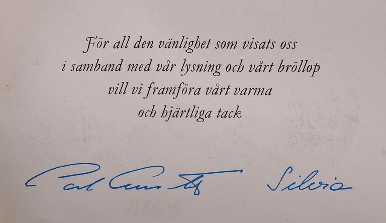 KUNGLIGT FOTOGRAFI MED AUTOGRAF SAMT TACKKORT, bla Bergne, 1972 resp 1976.