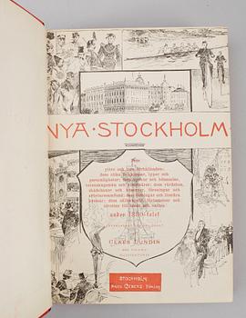 BÖCKER, 2 st, "Gamla Stockholm" resp "Nya Stockholm, Claes Lundin & August Strindberg, Stockholm 1882 resp 1890.