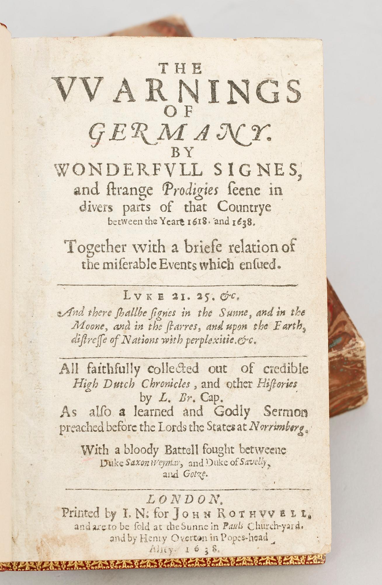 BÖCKER, 5 vol i en, bla "The Warnings of Germany by Wonderfull Signes.." av L. Brinckmair, London 1638.
