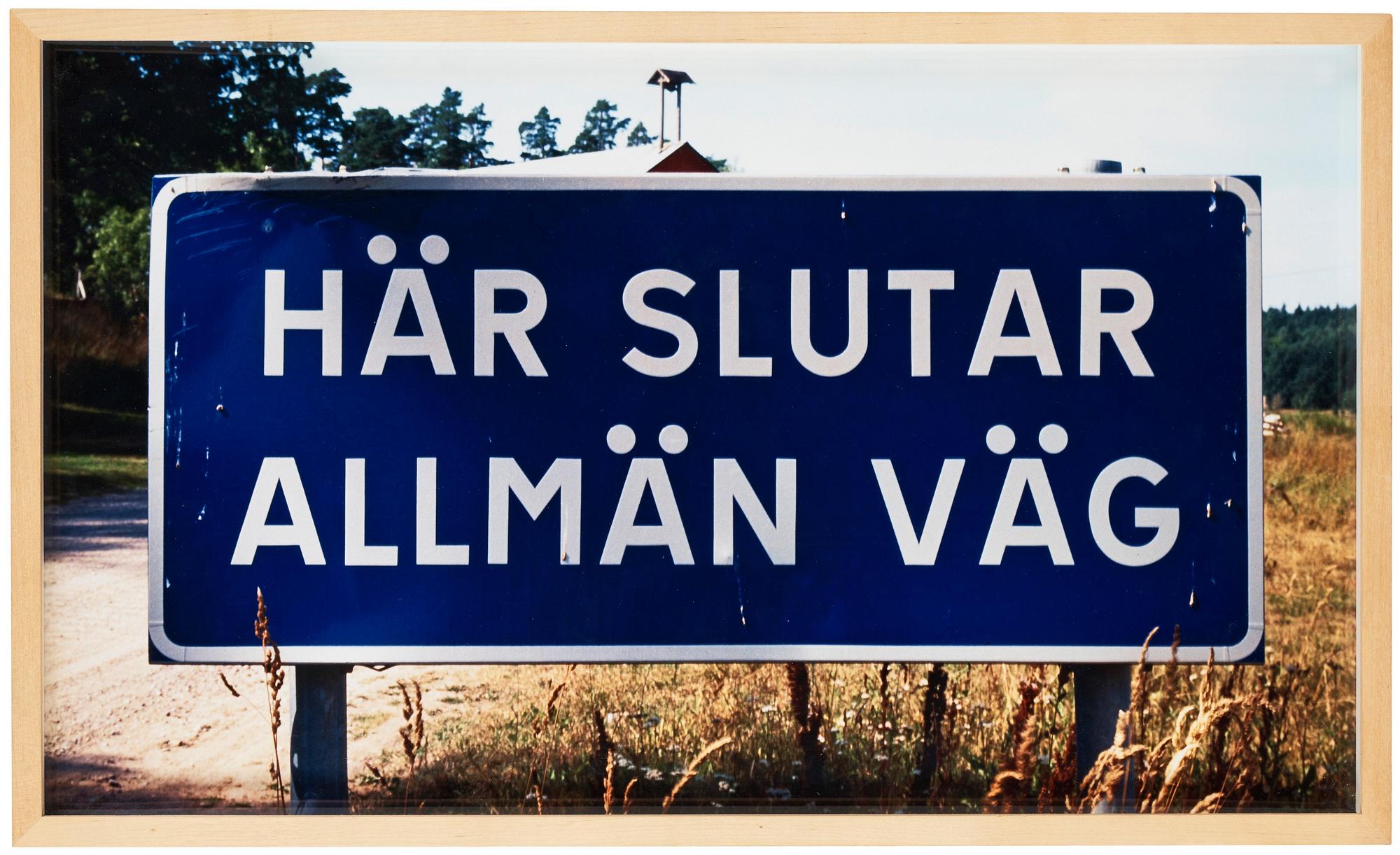 Dan Wolgers, "Här slutar allmän väg", 1995.