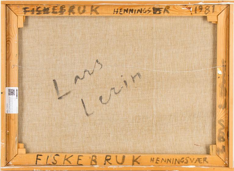 LARS LERIN, "Fiskebruk, Henningsvaer", olja på duk, signerad och daterad -81.