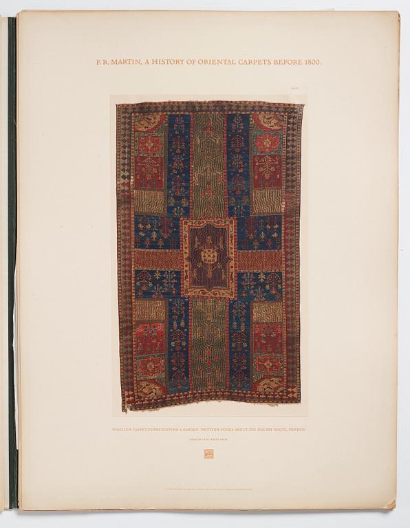 Fredrik Robert Martin: "A History of Oriental Carpets before 1800", Vienna, 1906.