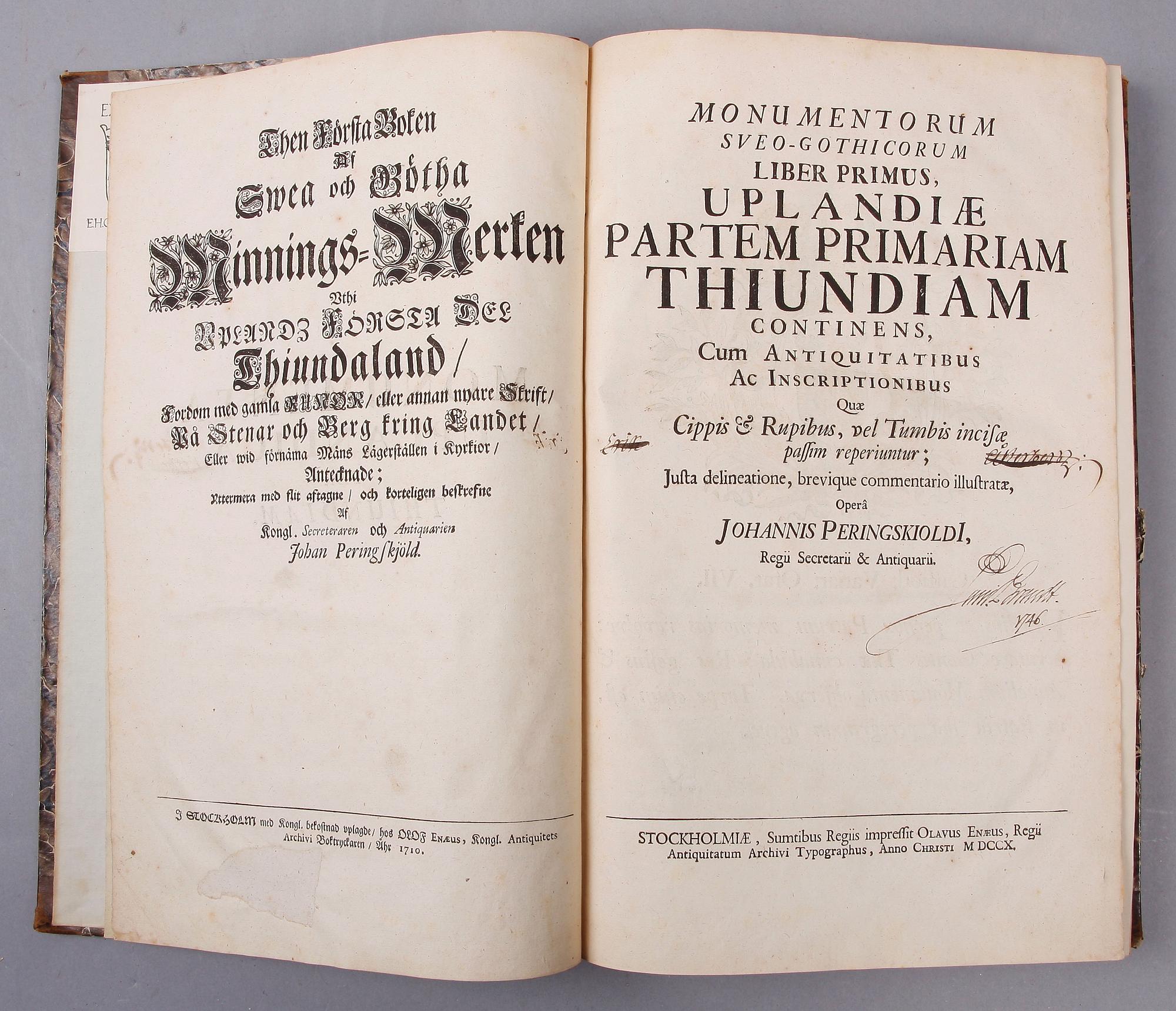 BOK, "Then första boken af Swea och Göta Minnings merken uthi Uplandz..." av Johan Peringskjöld, Stockholm 1710.