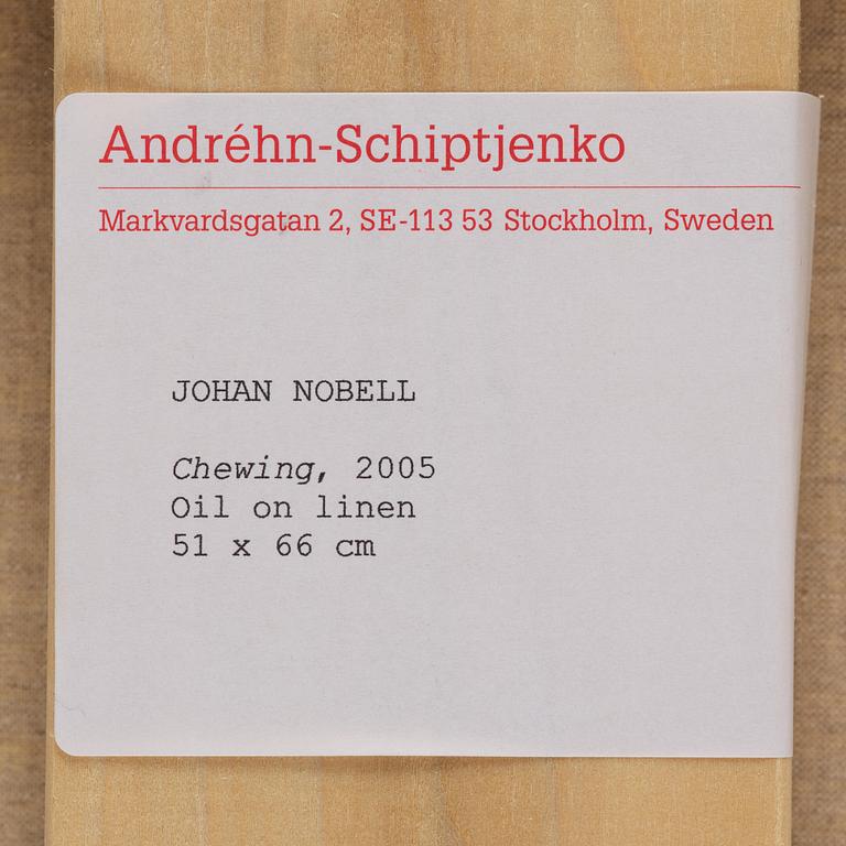 Johan Nobell, "Chewing".