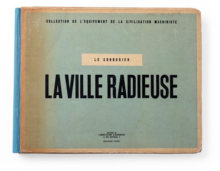 LE CORBUSIER, "La Ville Radieuse".