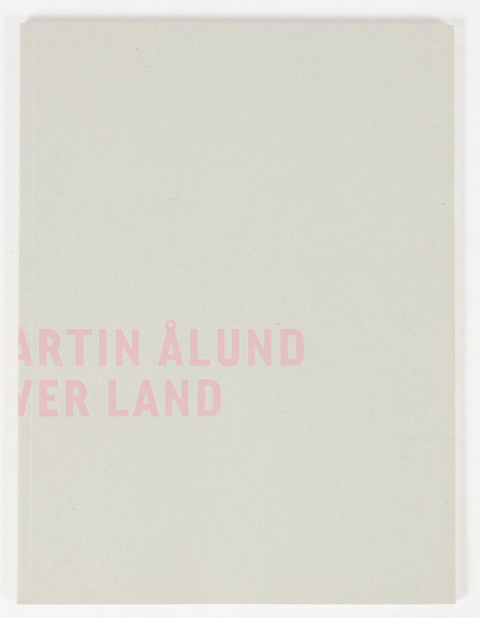 Martin Ålund, "Never never land".