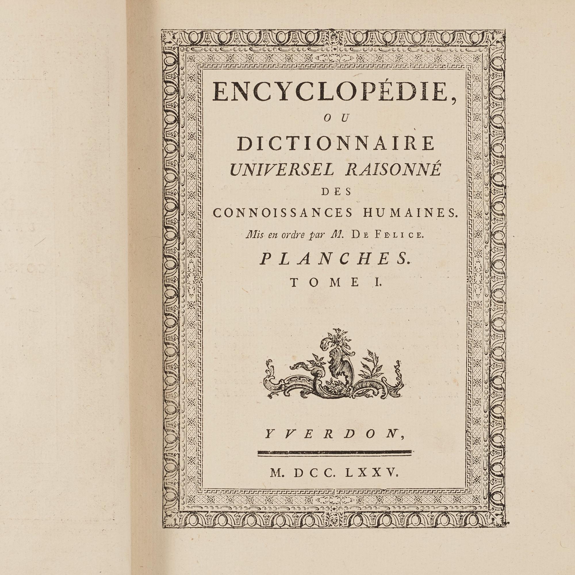 KUNG GUSTAF III (1746-1792), Encyclopedie ou dictionnaire universel...connoissances humaines. Planches, M. de Felice.