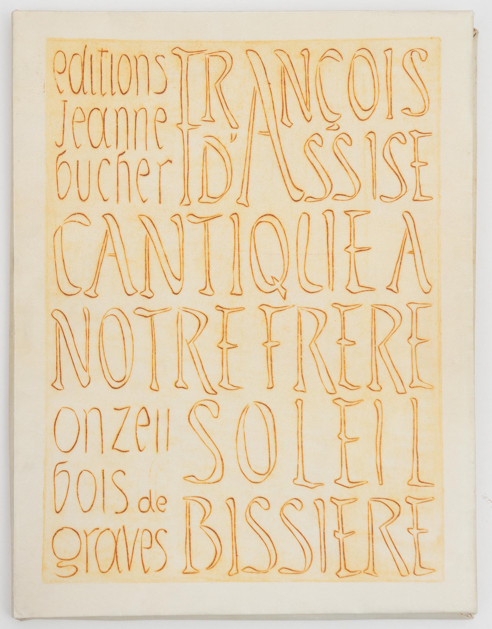 Roger Bissière, "Cantique à notre frère Soleil".