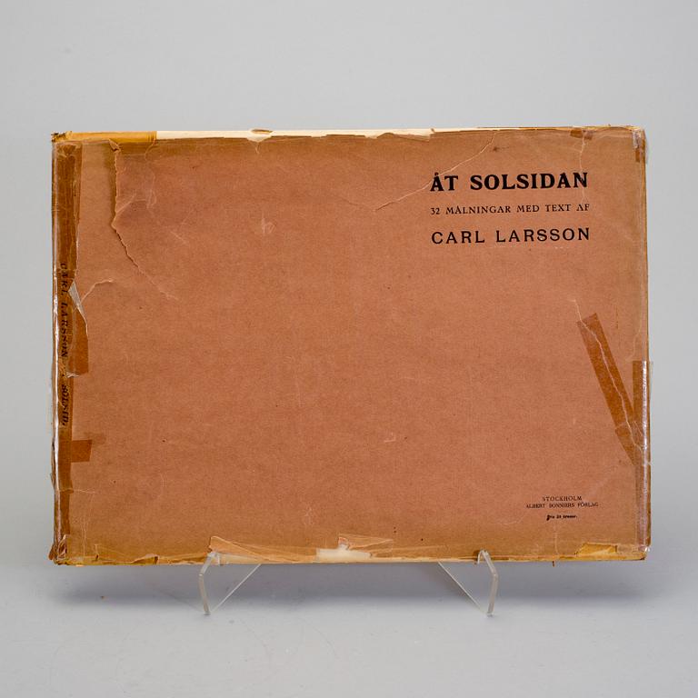 BÖCKER, 3 st, Carl Larsson, "Åt Solsidan", "Andras barn", "Larssons".