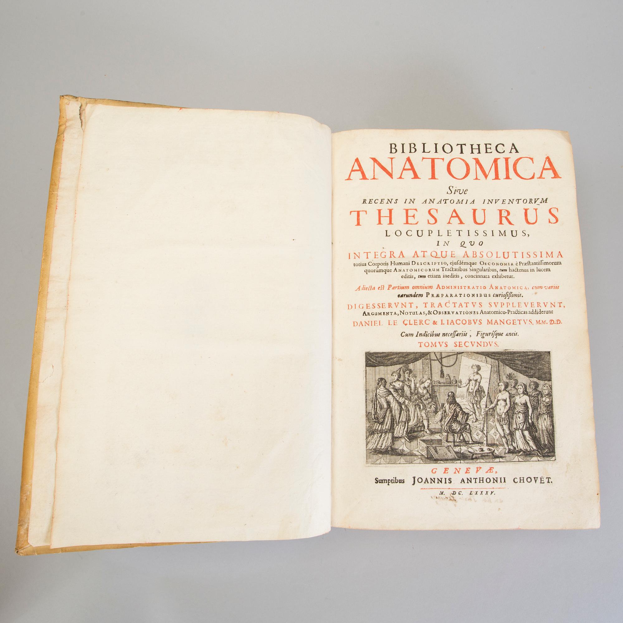 BOOKS, Daniel LE CLERC & Iacbous MANGETUS, Bibliotecha Anatomica Theasaurus, Chovet, Geneve, 1685.