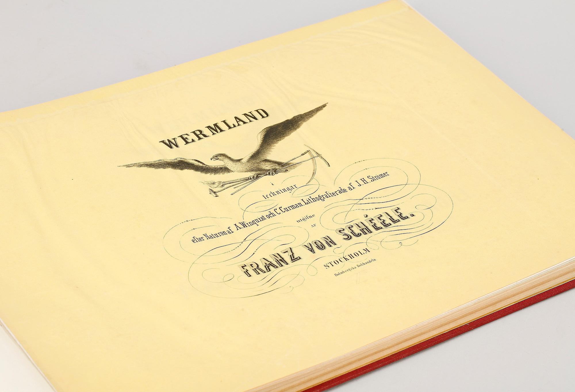 BOK, "Wermland i teckningar efter naturen" utg Franz von Schéele, Stockholm 1858.