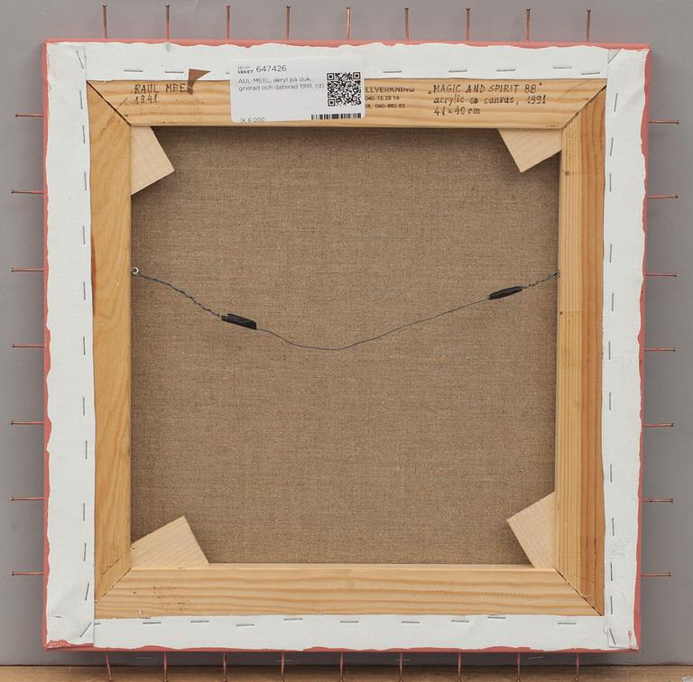 RAUL MEEL, akryl på duk, signerad och daterad 1991.