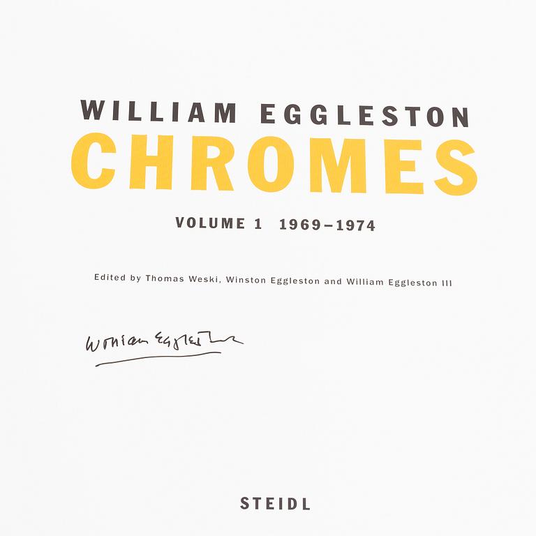 William Eggleston, portfolio with three books, the series "William Eggleston Chromes vol. 1-3", signed.