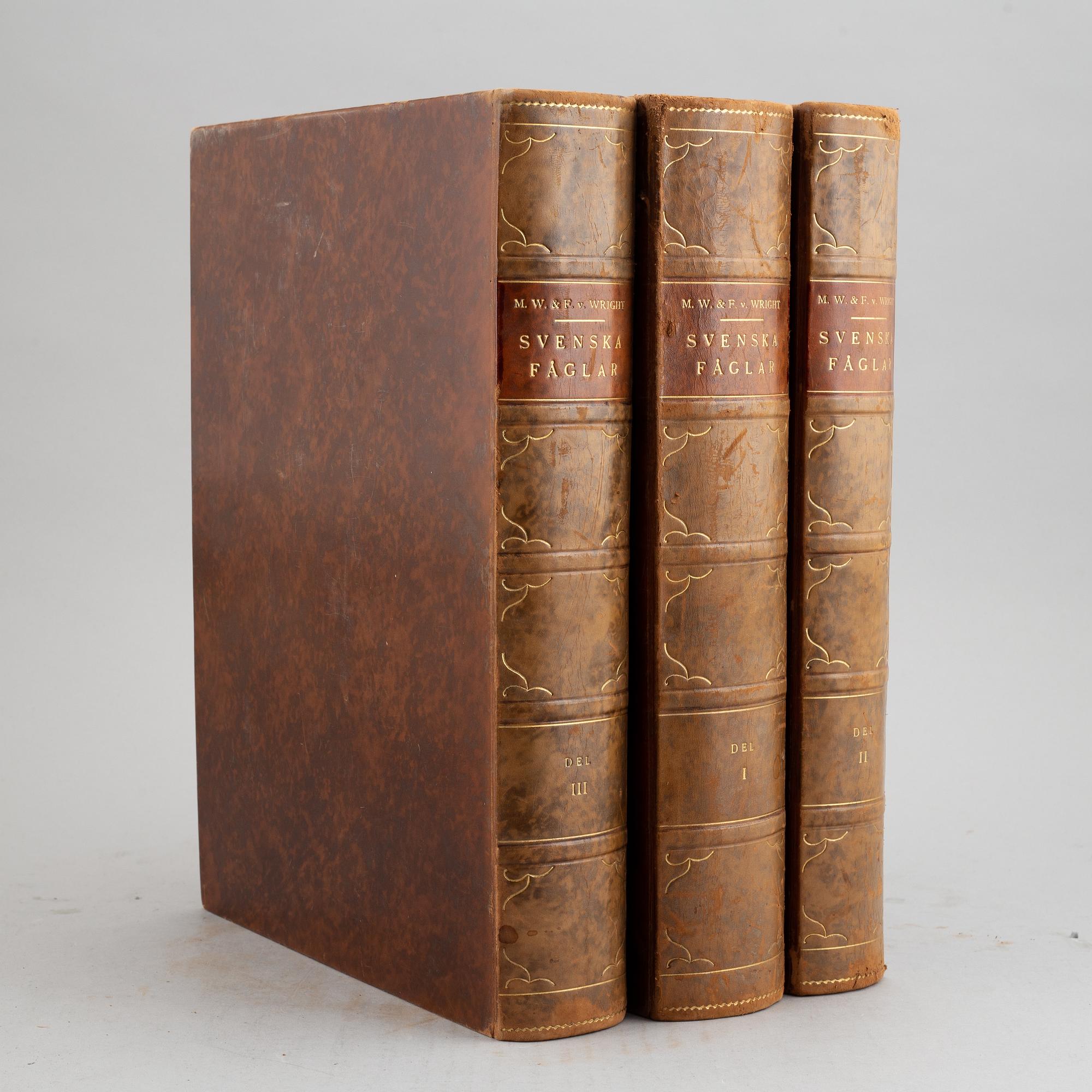 The von Wright brothers, three volumes "Svenska Fåglar", Börtzells tryckeri AB, Stockholm, 1927-1929.