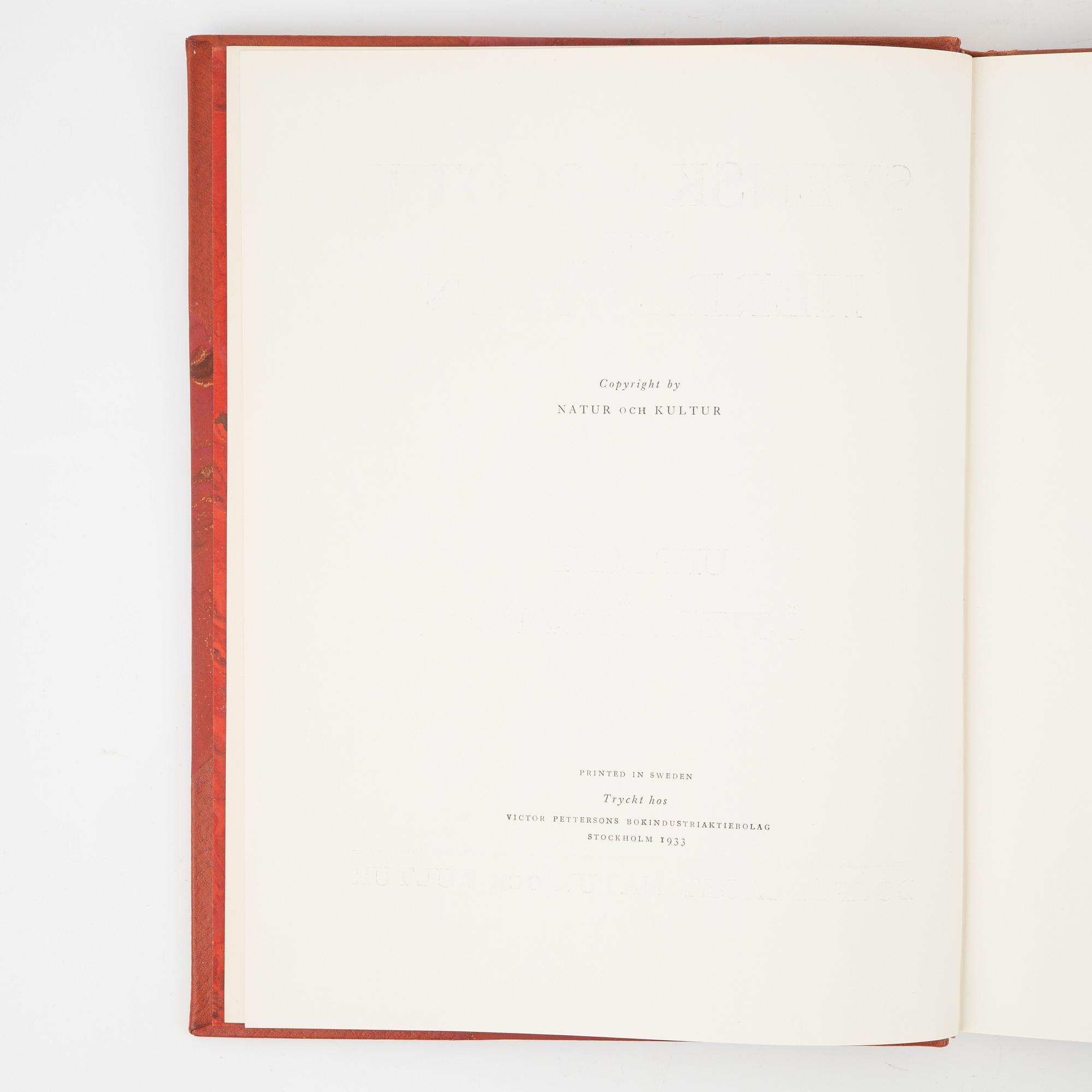 Bokverk, Svenska slott och herresäten, ny samling, 3 + 1 volymer, Natur och Kultur, Stockholm, 1932-1934.